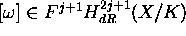 $[\omega
]\in F^{j+1}H_{dR}^{2j+1}(X/K)$